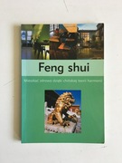 FENG SHUI - MIESZKAĆ ZDROWO DZIĘKI CHIŃSKIEJ ...
