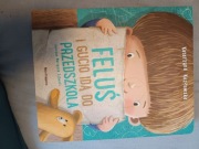 Książka Feluś i Gucio idą do przedszkola 