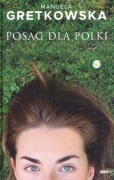 MANUELA GRETKOWSKA, POSAG DLA POLKI, Kraków 2024