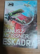 Eskadra - Janusz Meissner