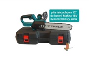 piła łańcuchowa 12" mocne na baterie Makita 18V 