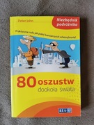 Książka 80 Oszustw Dookoła Świata, Peter John