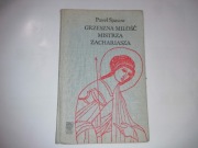 Grzeszna miłość mistrza Zachariasza Paweł Spasow