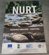 NURT. NIEZWYKŁY UROK RZEK - TURYSTYKA