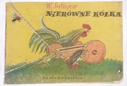 W. Sutiejev – „Nierówne kółka” seria „Poczytaj mi mamo”, Warszawa 1955