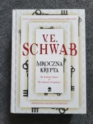 Mroczna krypta Victoria Schwab