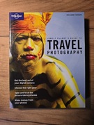 Lonely Planet's Guide to Travel Photography