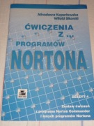 Ćwiczenia z programów NORTONA zeszyt ćwiczeń nr 4