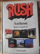 RUSH - Anthem – Rush w latach 70. Martin Popoff