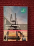 Prosto do matury 1 Podręcznik Zakres podstawowy i rozszerzony