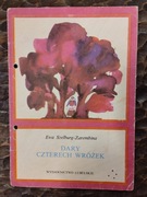 Dary czterech wróżek, Ewa Szelburg  - Zarembina