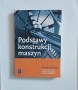 Podstawy konstrukcji maszyn podręcznik do nauki zawodu 
