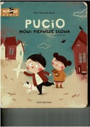 Pucio mówi pierwsze słowa