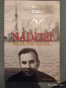 Z mocy nadziei Wojciech Sumlinski