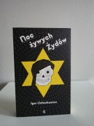Noc żywych Żydów. Igor Ostachowicz