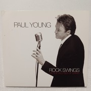 Paul Young - Rock Swings (On The Wild Side Of Swing) / Wyd 2006 Mint 