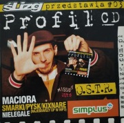 PROFIL CD #03 ŚLIZG - MACIORA O.S.T.R.SMARKI PYSK KIXNARE +teledysk / film 