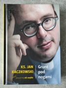 Ks. Jan Kaczkowski, Grunt pod nogami