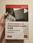 Oracle Database 12c. Programowanie w języku PL/SQL
