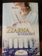 Ziarna wolności  Marcin Chyczewski