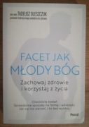 Nowa Facet jak młody Bóg Tadeusz Oleszczuk 