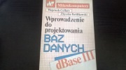 Wprowadzenie do projektowania BAZ DANYCH - dBase III