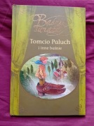 Baśnie świata. Tomcio Paluch i inne baśnie. GW Foksal, 2025 r. 
