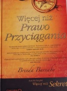 Więcej niż prawo przyciągania Brenda Barnaby
