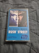 Richard Marx.Rush Street. Kaseta magnetofonowa. 1991r.