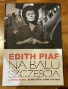 Edith Piaf Na balu szczęścia