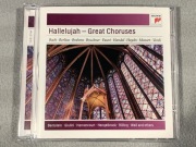 Hallelujah - Great Choruses (Bach, Berlioz, Handel, Haydn, Mozart, Verdi)