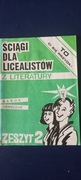 Ściągi dla licealistów z literatury - zeszyt 2 