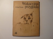 Wakacyjna przygoda - Irina Guro