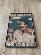 Duży plakat, obraz, kobieta, lose your mind, find your soul