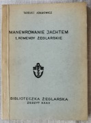 Manewrowanie jachtem 1. komendy żeglarskie, 1971