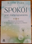 Keith Park  Spokój jest rozwiązaniem