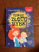 "Psikus Złotej Rybki" Justyna Bednarek