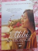Anna Ficner-Ogonowska "Alibi na szczęście" outlet 