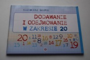 K. Słupek - Dodawanie i odejmowanie w zakresie 20