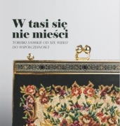 Torebki damskie od XIX wieku do współczesności