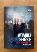 W tajnej służbie Wojna wywiadów w II RP