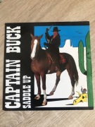 Captain Buck - Saddle Up./ Saddle Up (Club Mix). Winyl,7.