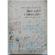 Zbiór zadań z matematyki dla kl. I i II szkół średnich - Dróbka Szymański