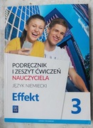 Podręcznik i zeszyt ćwiczeń nauczyciela Effekt 3
