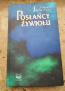 Zbigniew Jankowski, Posłańcy żywiołu