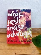 Estelle Maskame - Wróć, jeśli masz odwagę 