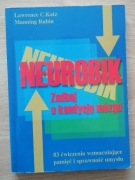Neurobik zadbaj o kondycję mózgu Lawrence C. Katz