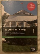 w centrum uwagi klasa 1 podręcznik do wiedzy o społeczeństwie wos