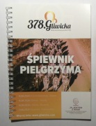 ŚPIEWNIK PIELGRZYMA PIELGRZYMKA GLIWICE - JASNA GÓRA 2024