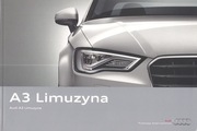 Prospekt Audi A3 Limuzyna 2013 98 stron POLSKI